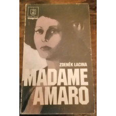Zdeněk Lacina - Madame Amaro